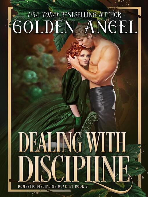 Title details for Dealing With Discipline by Golden Angel - Available